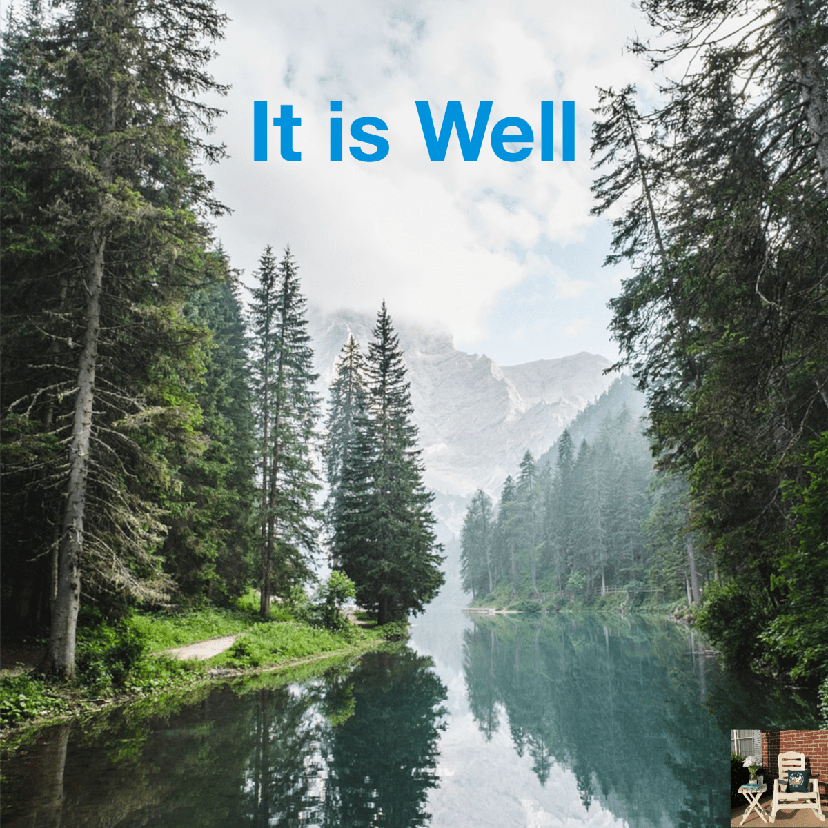 It Is Well